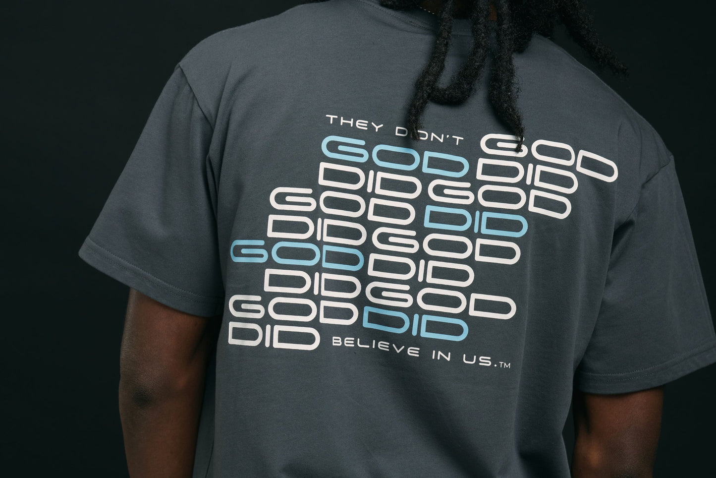 They Didn’t Believe In Us. GOD DID. GREY