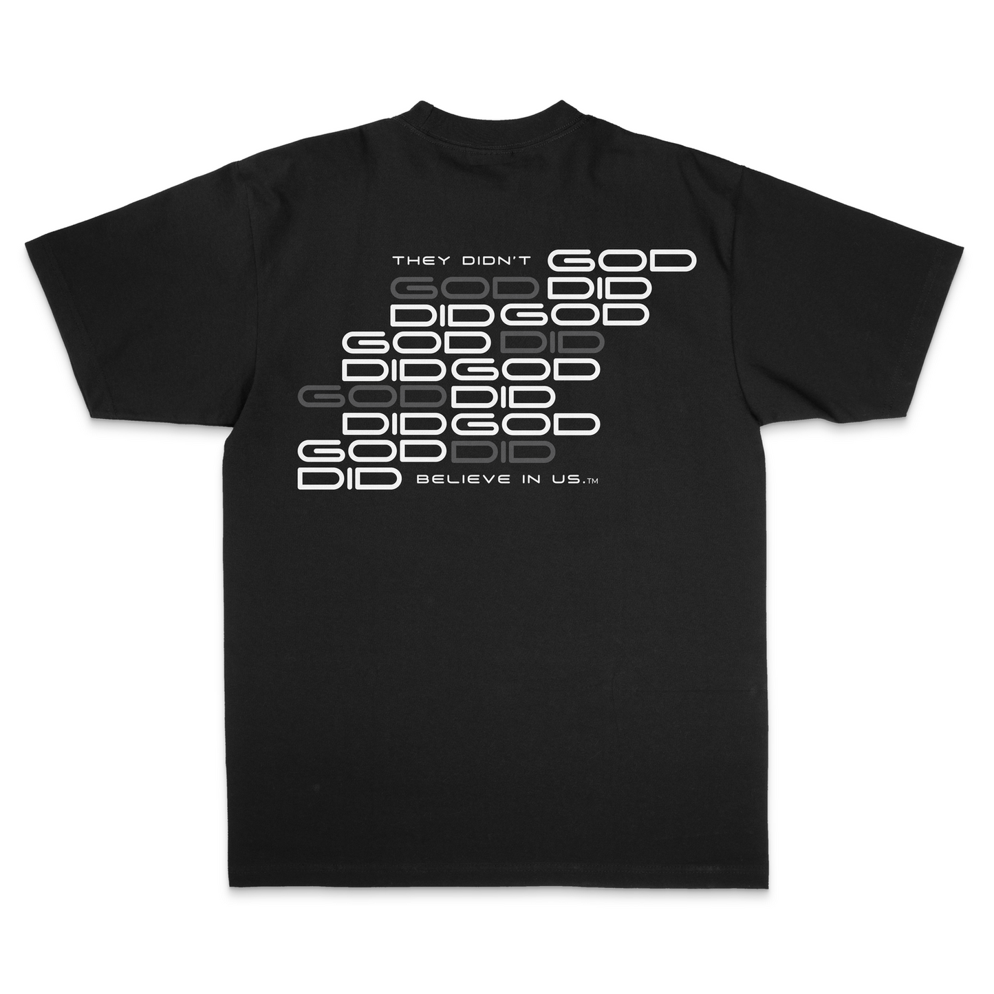 They Didn’t Believe In Us. GOD DID. BLACK