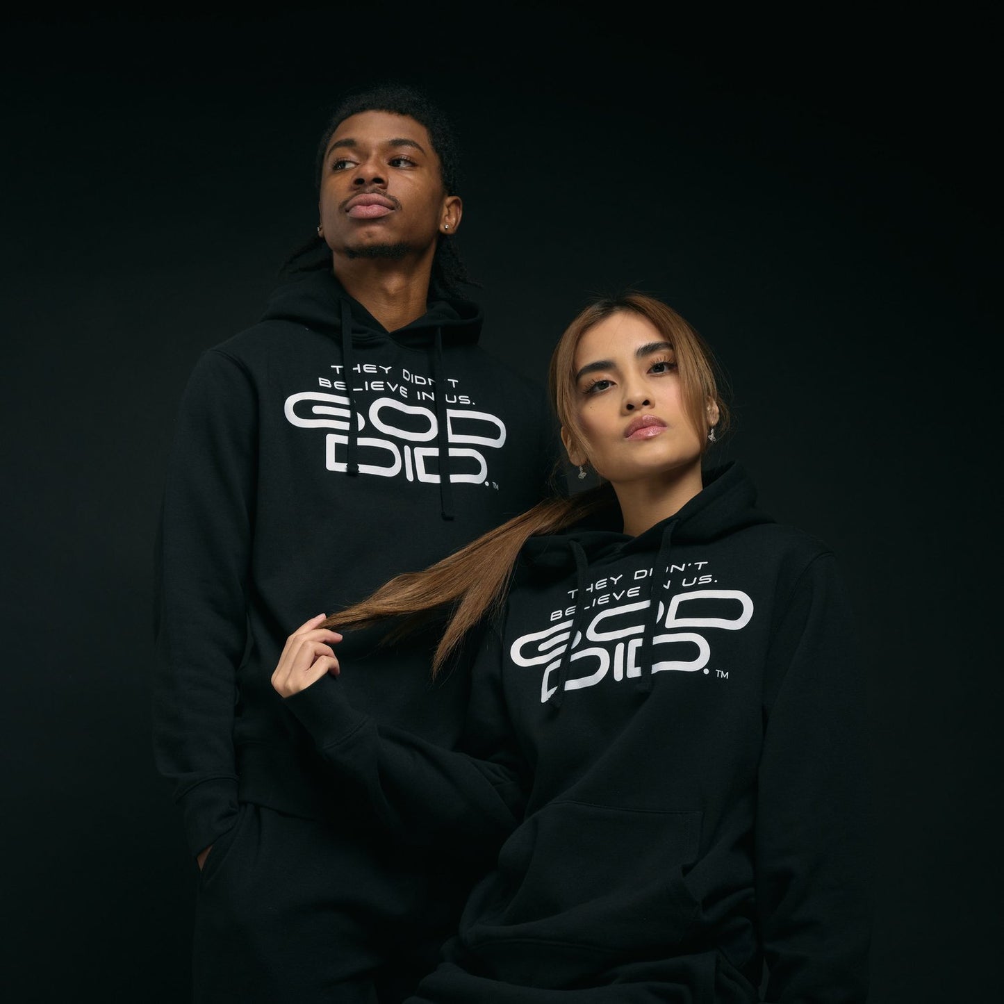 They Didn't Believe In Us. GOD DID. HOODIE